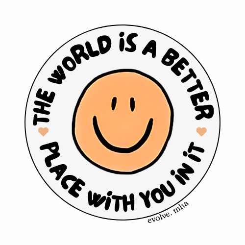 The World Is A Better Place With You In It Sticker