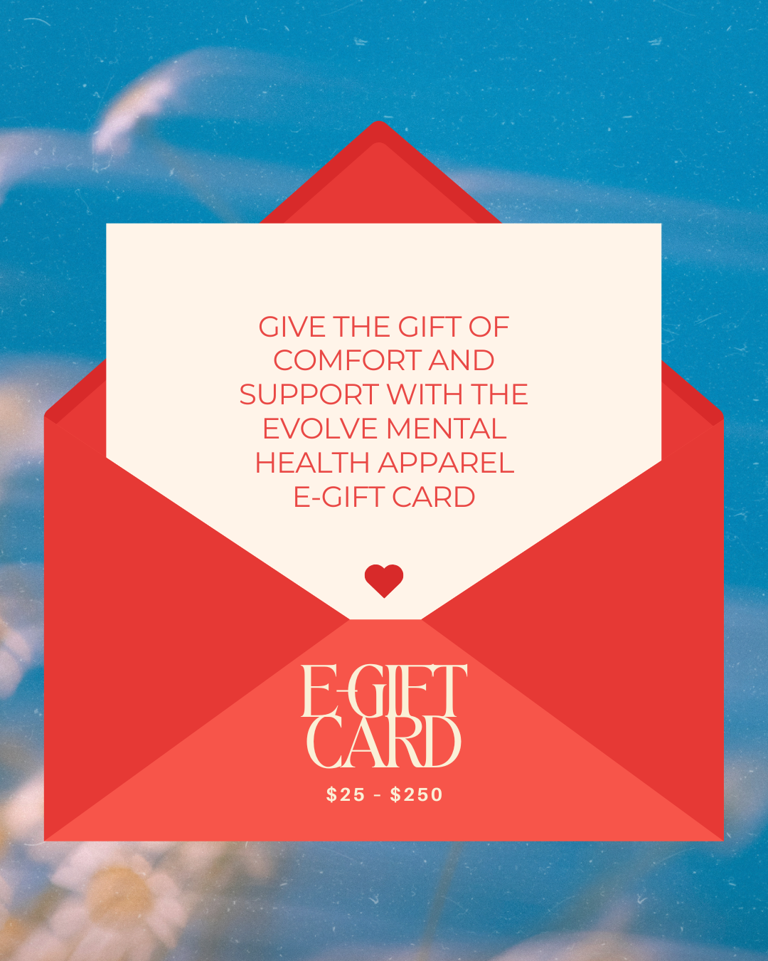 Evolve Mental Health Apparel E-Gift Card