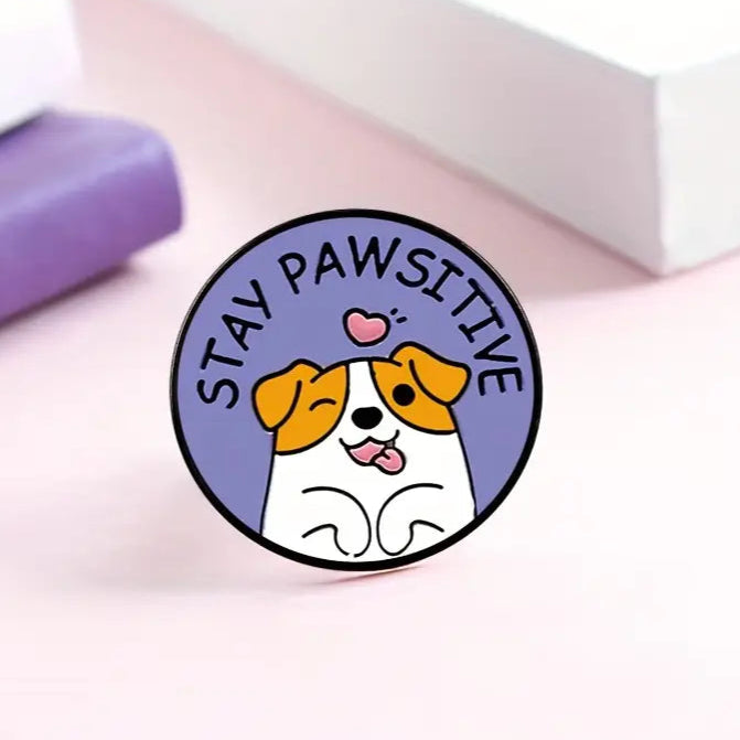 Stay Pawsitive Pin