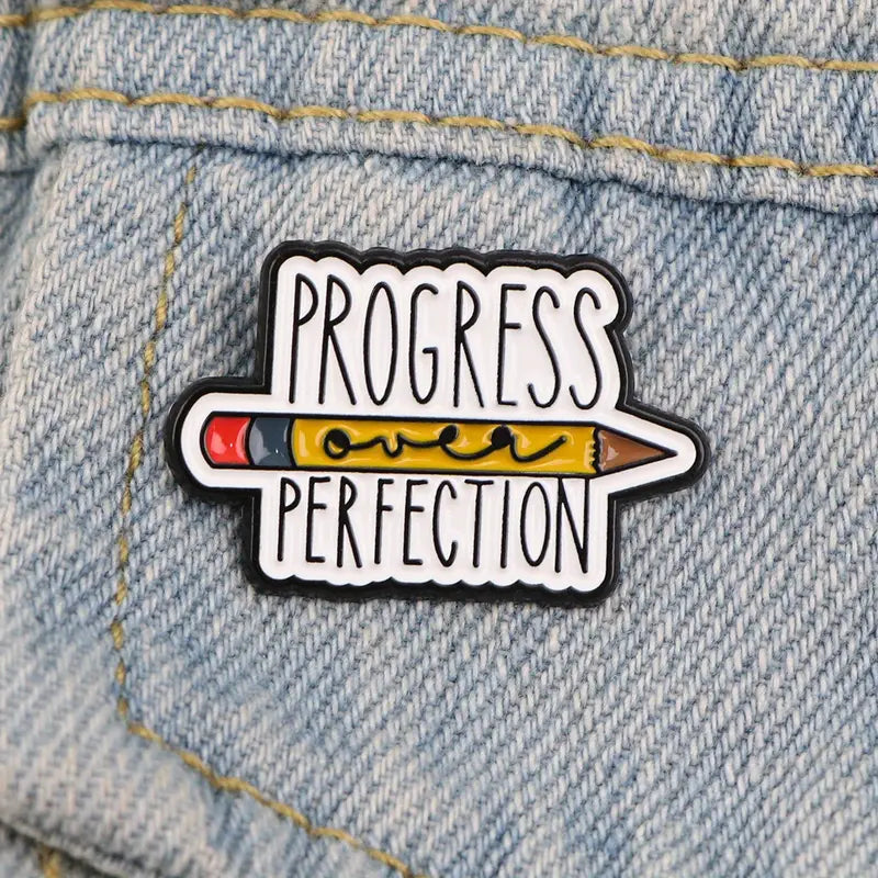Progress Over Perfection Pin