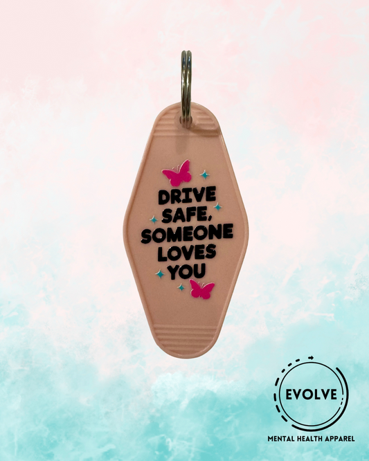 Drive Safe Hotel Keychain