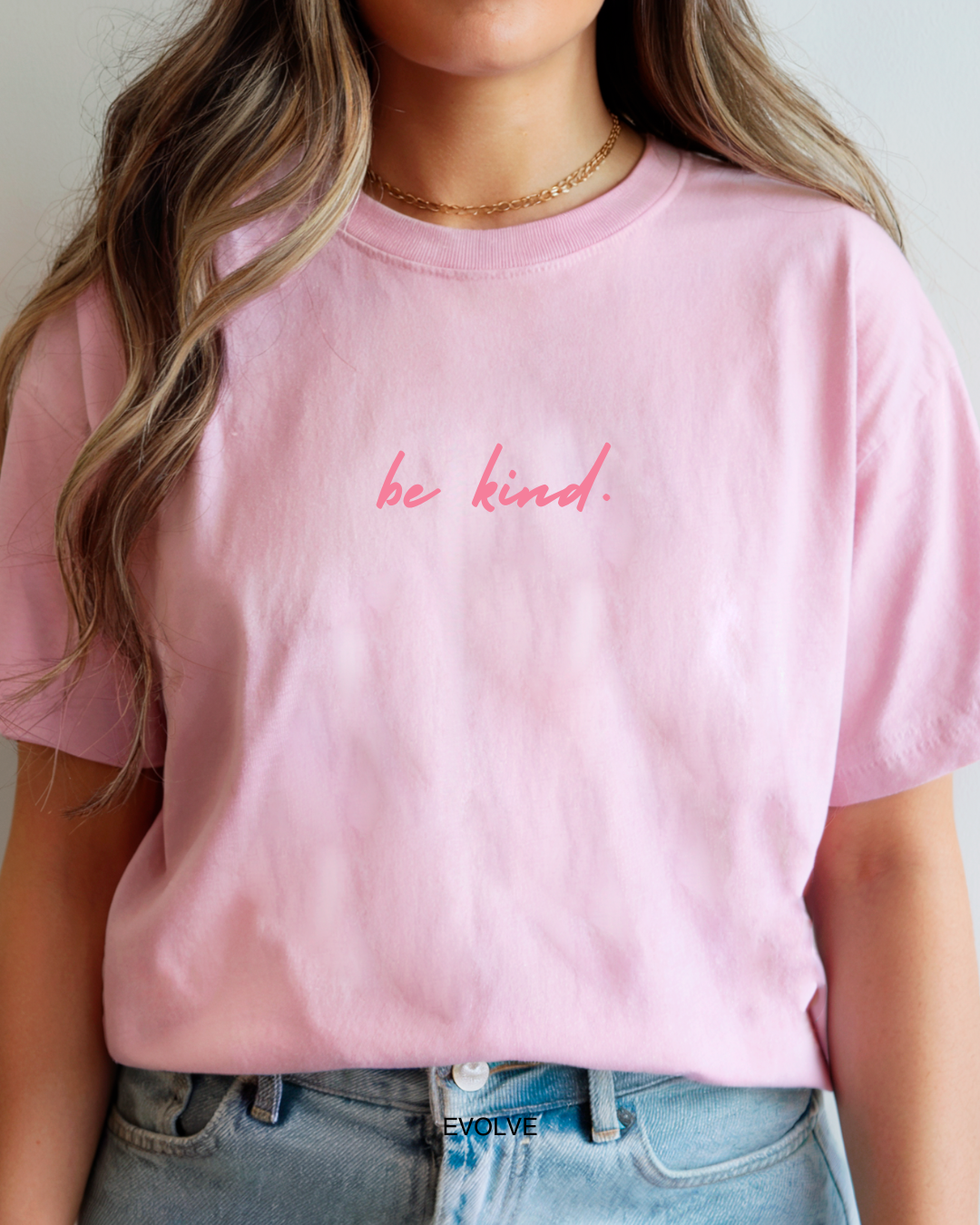 Be Kind T-Shirt