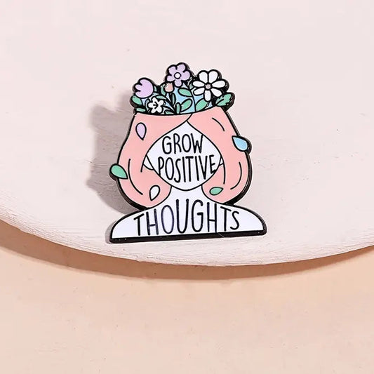 Grow Positive Thoughts Pin