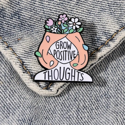 Grow Positive Thoughts Pin