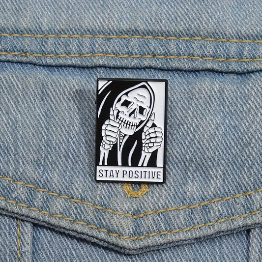 Stay Positive Pin